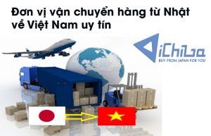 Vận chuyển hàng từ Nhật về Việt Nam