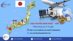 Dịch vụ chuyển hàng từ Nhật về Việt Nam của Next247